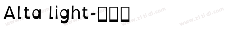 Alta light字体转换